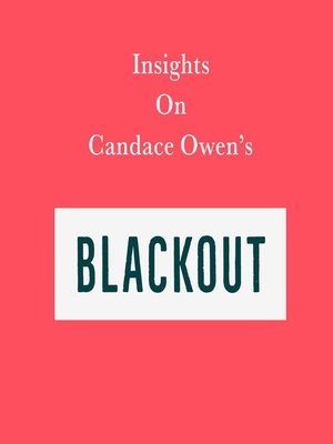 cover image of Insights on Candace Owen's Blackout
